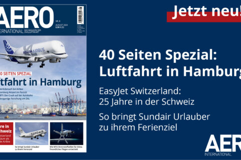 AERO INTERNATIONAL 8/2024 ist ab dem 12. Juli im Handel erhältlich.